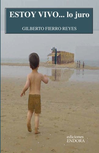 ESTOY VIVO... lo juro (Spanish Edition)