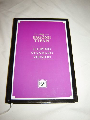 Tagalog New Testament Filipino Standard Version / Pocket size Tagalog Ang BAGONG TIPAN / FSV NT Philippine / Mga karagdagan feature: Section heading, Book intro, Word List, Maps - Click to Buy