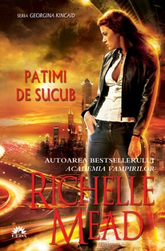 Patimi de sucub (Georgina Kincaid, vol. 4) (Romanian Edition) - Click to Buy