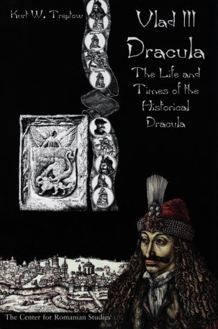Vlad III Dracula: The Life and Times of the Historical Dracula - Click to Buy