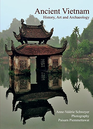 Ancient Vietnam: History and Archaeology - Click to Buy