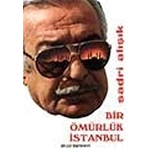 Bir ömürlük İstanbul: Şiirler (Bilgi yayınları/yeni dizi) (Turkish Edition) - Click to Buy
