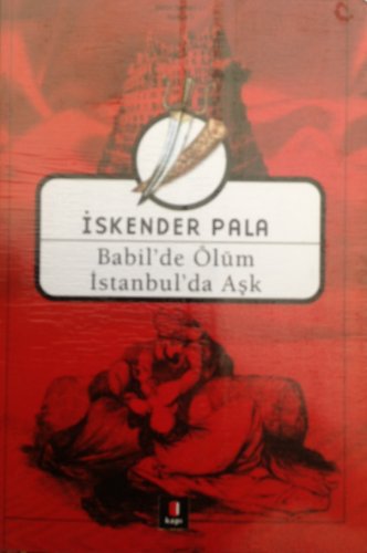 Babil'de Ölüm İstanbul'da Aşk - Click to Buy