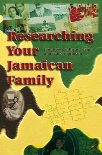 Researching Your Jamaican Family - Click to Buy