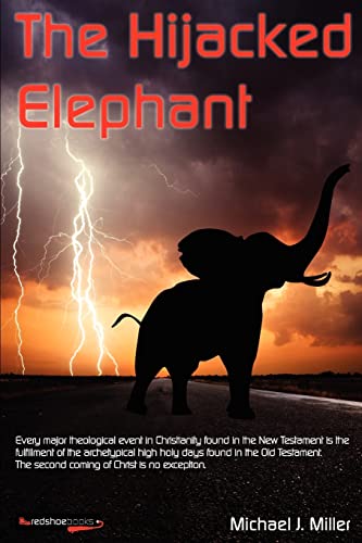 The Hijacked Elephant - Click to Buy