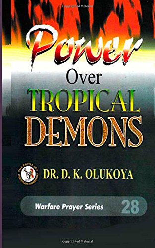 Power Over Tropical Demons