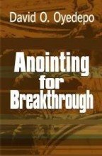 Anointing for Breakthrough