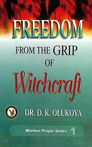 Freedom from the Grip of Witchcraft - Click to Buy