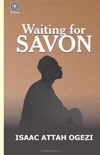 Waiting for Savon