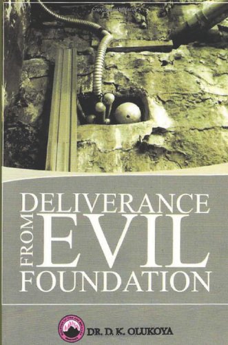 Deliverance from Evil Foundation - Click to Buy