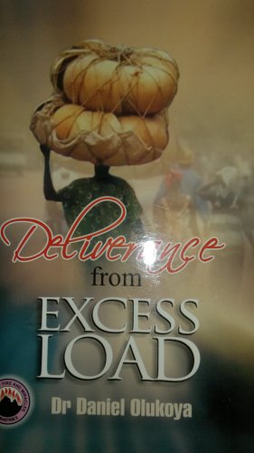 Deliverance from Excess Load