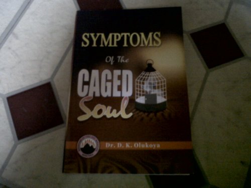 Symptoms of the Caged Soul - Click to Buy