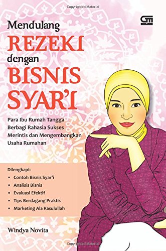 Mendulang Rezeki dengan Bisnis Syar`i (Indonesian Edition) - Click to Buy