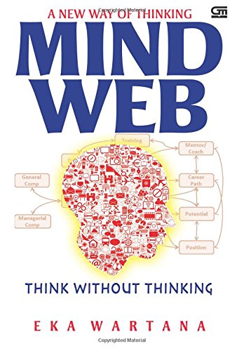 Mindweb: A New Way of Thinking - Click to Buy