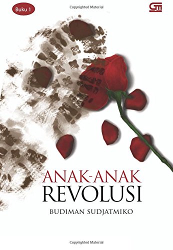 Anak-Anak Revolusi (Indonesian Edition) - Click to Buy