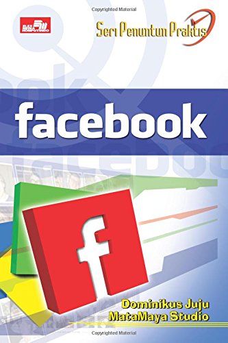 Seri Penuntun Praktis Facebook - Click to Buy