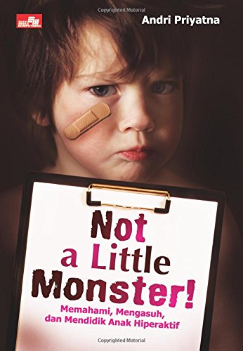 Not A Little Monster (Indonesian Edition) - Click to Buy