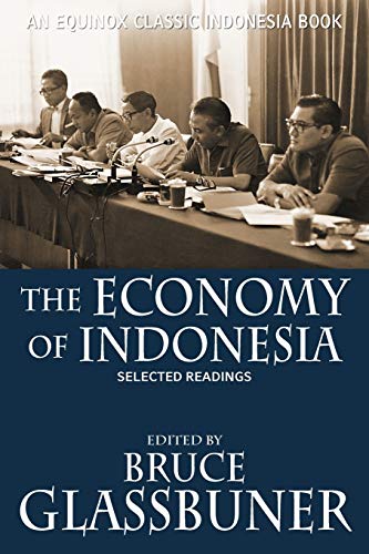 The Economy of Indonesia: Selected Readings - Click to Buy