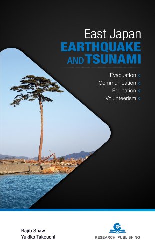 East Japan Earthquake and Tsunami: Evacuation, Communication, Education and Volunteerism - Click to Buy