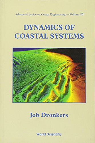 Dynamics of Coastal Systems (Advanced Ocean Engineering) - Click to Buy