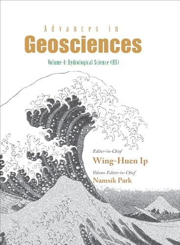 Advances In Geosciences - Volume 4: Hydrological Science (Hs) (Volume 4) - Click to Buy