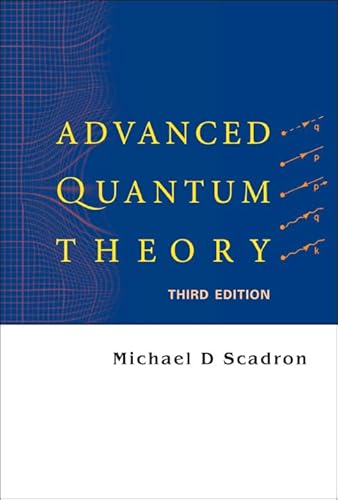 Advanced Quantum Theory (Third Edition) - Click to Buy