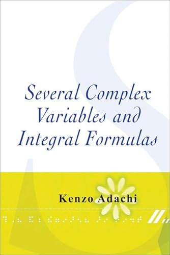 Several Complex Variables And Integral Formulas - Click to Buy