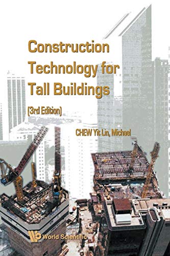 CONSTRUCTION TECHNOLOGY FOR TALL BUILDINGS (3RD EDITION) - Click to Buy
