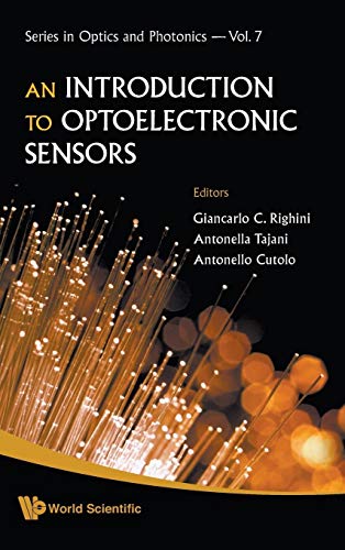 INTRODUCTION TO OPTOELECTRONIC SENSORS, AN (Series in Optics and Photonics, 7) - Click to Buy