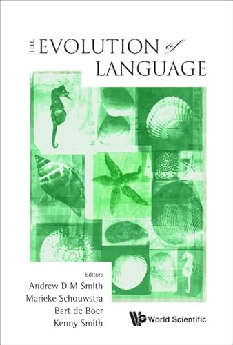 Evolution Of Language, The - Proceedings Of The 8th International Conference (Evolang8) - Click to Buy