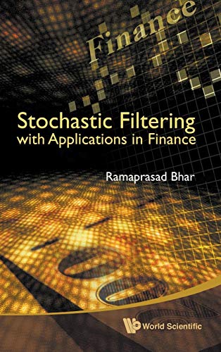 Stochastic Filtering With Applications In Finance - Click to Buy