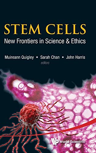 Stem Cells: New Frontiers In Science And Ethics - Click to Buy
