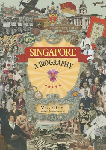 Singapore: A Biography - Click to Buy