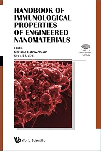 Handbook Of Immunological Properties Of Engineered Nanomaterials (Volume 1) - Click to Buy