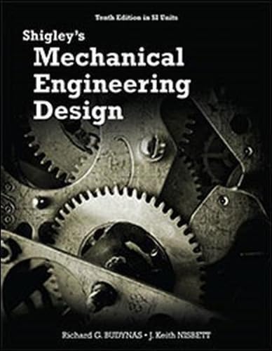 Shigley's Mechanical Engineering Design (in SI Units) - Click to Buy
