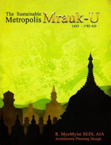 The Sustainable Metropolis Mrauk-U