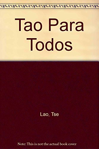 Tao Para Todos - Click to Buy