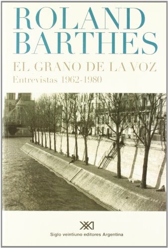 El grano de la voz. Entrevistas 1962-1980 - Click to Buy