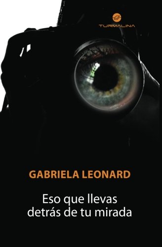 Eso Que Llevas Detrás De Tu Mirada - Click to Buy