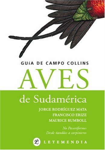 Aves de Sudamerica - Guia de Campo Collins (Spanish Edition) - Click to Buy