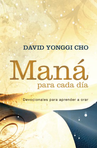 Mana para cada dia/ Mana for Each Day (Spanish Edition)