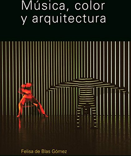 Musica, color y arquitectura / Music, Color and Architecture - Click to Buy