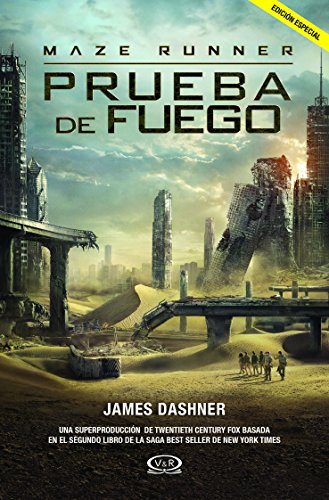 Maze Runner: Prueba de fuego (MOVIE TIE-IN) (Spanish Edition) - Click to Buy