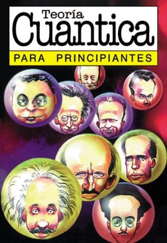 Teoria cuantica / Quantum Theory: Para Principiantes (For Beginners) (Spanish Edition) - Click to Buy