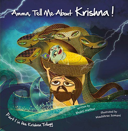 Amma Tell Me About Krishna!: Part 1 in the Krishna Trilogy - Click to Buy