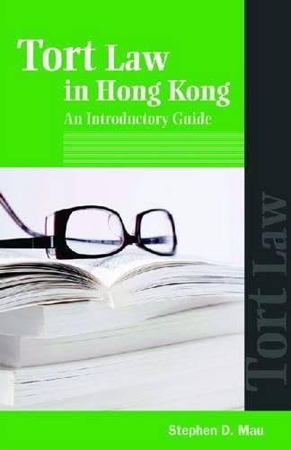 Tort Law in Hong Kong: An Introductory Guide - Click to Buy