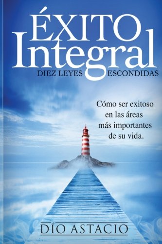 Exito Integral (Spanish Edition) - Click to Buy