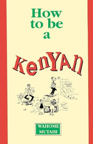 How to Be a Kenyan