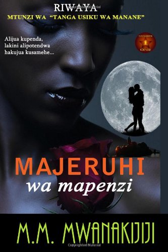 Majeruhi wa Mapenzi - Click to Buy