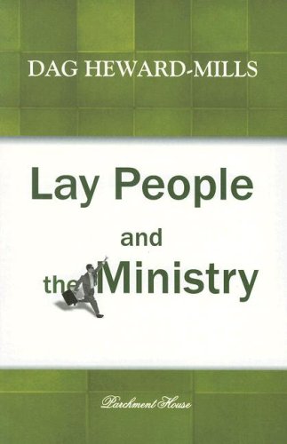 Lay People & the Ministry - Click to Buy